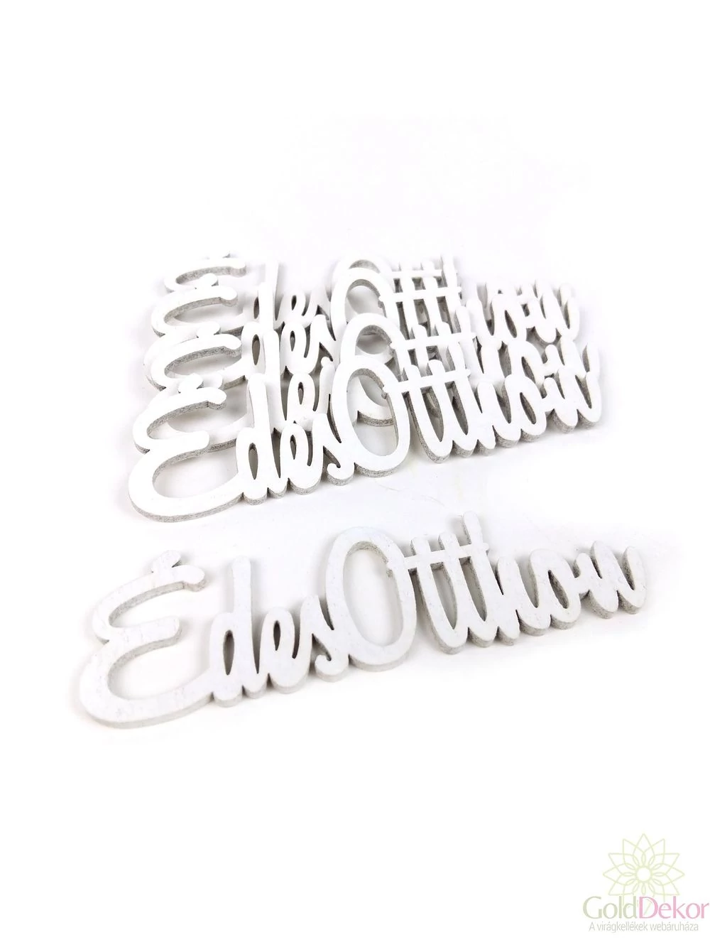 Fa felirat kicsi*5 Édes Otthon - Fehér