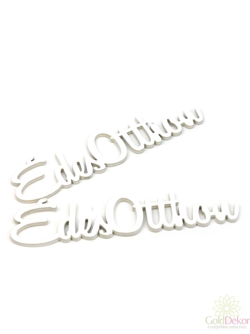 Fa felirat nagy*2 Édes Otthon - Fehér