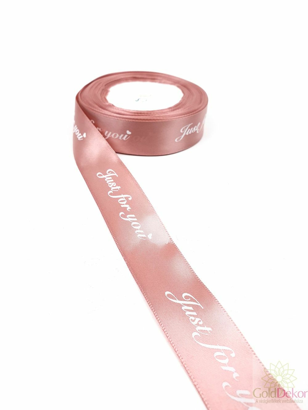 Feliratos szatén szalag JUST FOR YOU 2,5 cm - Fáradt rózsaszín