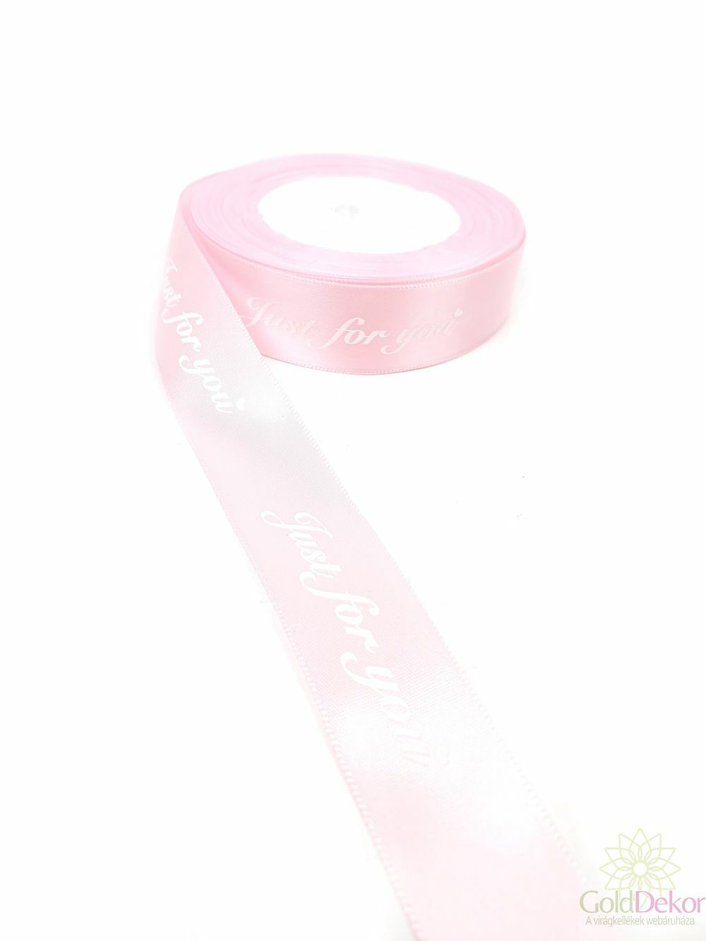 Feliratos szatén szalag JUST FOR YOU 2,5 cm - Rózsaszín