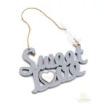 Sweet Love felirat - Szürke
